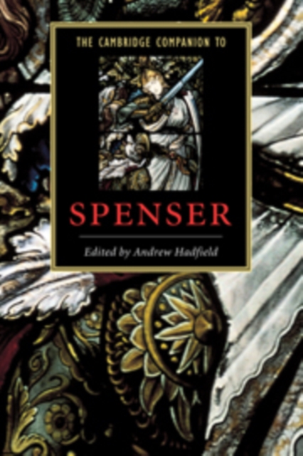 The Cambridge Companion to Spenser, Hardback Book