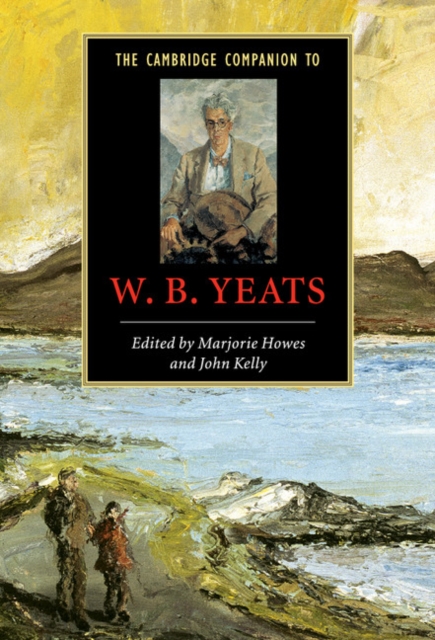 The Cambridge Companion to W. B. Yeats, Hardback Book