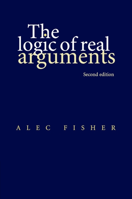 The Logic of Real Arguments, Paperback / softback Book