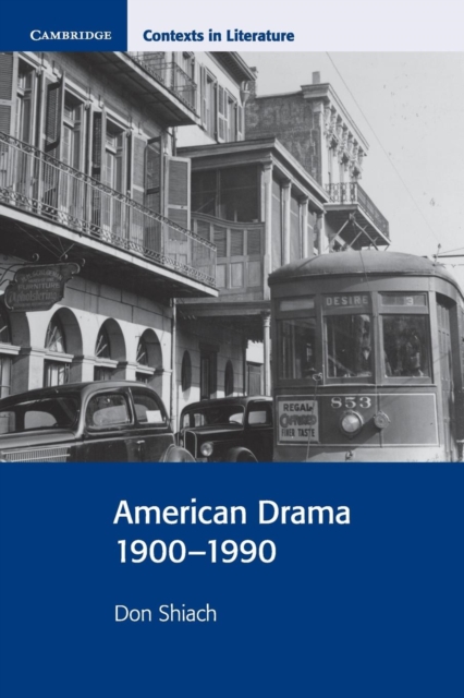 American Drama 1900-1990, Paperback / softback Book