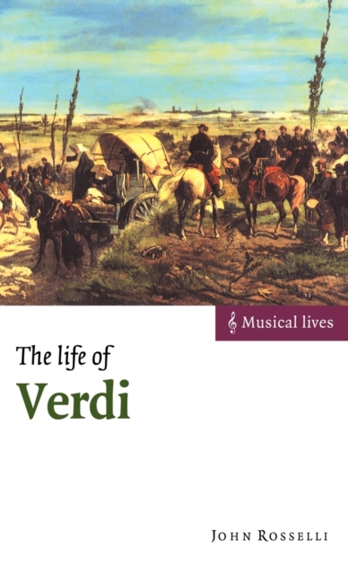 The Life of Verdi, Hardback Book