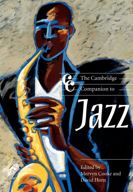 The Cambridge Companion to Jazz, Paperback / softback Book
