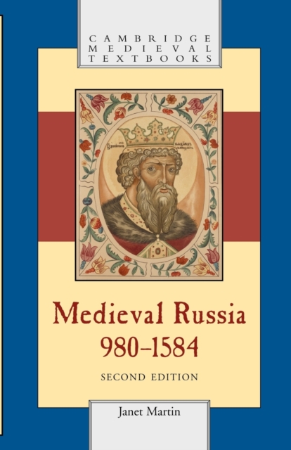 Medieval Russia, 980-1584, Paperback / softback Book