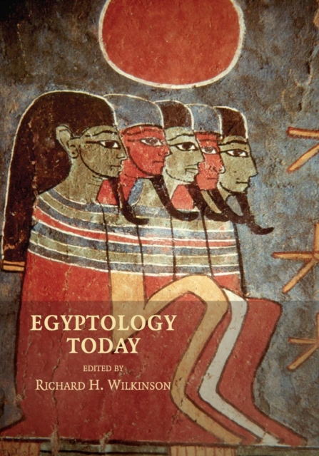 Egyptology Today, Paperback / softback Book