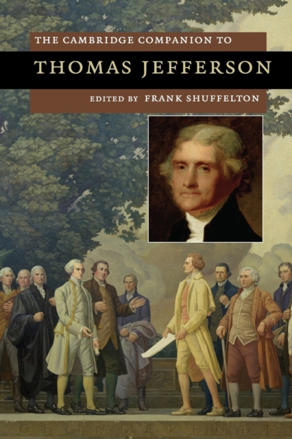 The Cambridge Companion to Thomas Jefferson, Paperback / softback Book