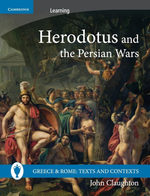 Herodotus and the Persian Wars, Paperback / softback Book