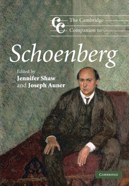 The Cambridge Companion to Schoenberg, Paperback / softback Book