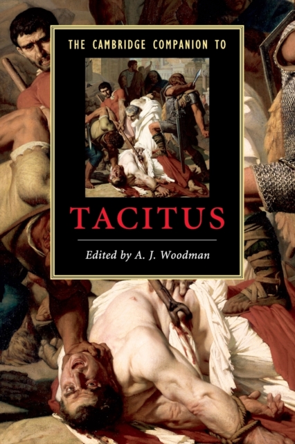 The Cambridge Companion to Tacitus, Paperback / softback Book