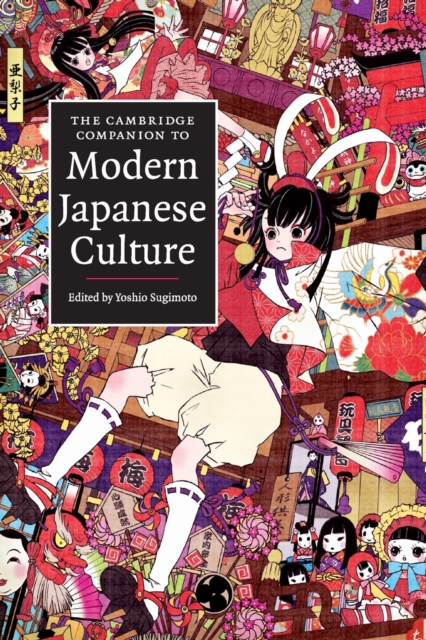 The Cambridge Companion to Modern Japanese Culture, Paperback / softback Book