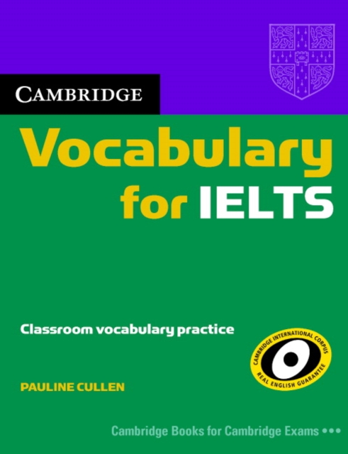 Cambridge Vocabulary for IELTS without Answers, Paperback / softback Book