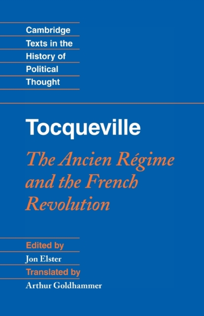 Tocqueville: The Ancien Regime and the French Revolution, Paperback / softback Book