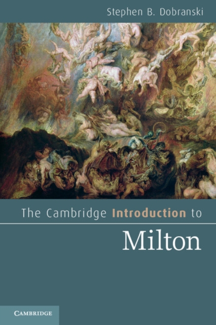 The Cambridge Introduction to Milton, Paperback / softback Book
