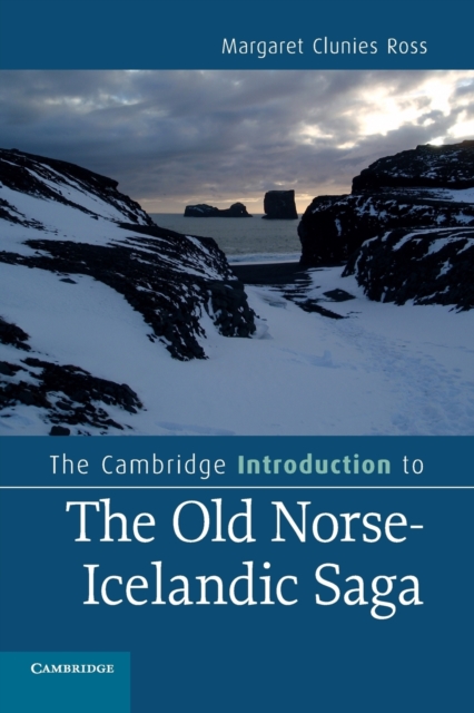 The Cambridge Introduction to the Old Norse-Icelandic Saga, Paperback / softback Book
