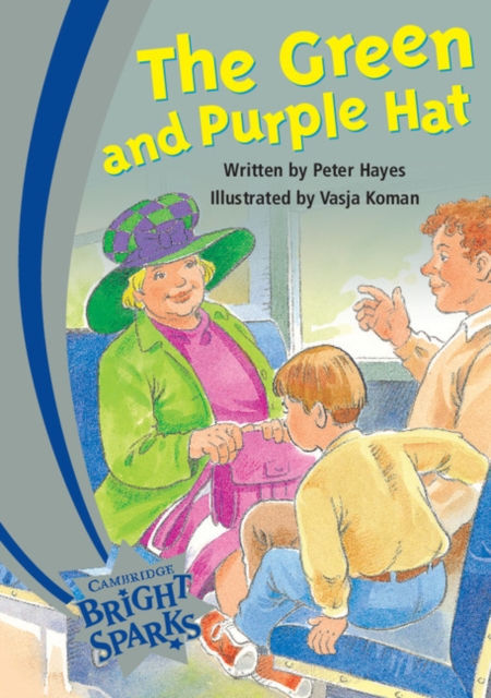 Bright Sparks: The Green and Purple Hat, Paperback Book