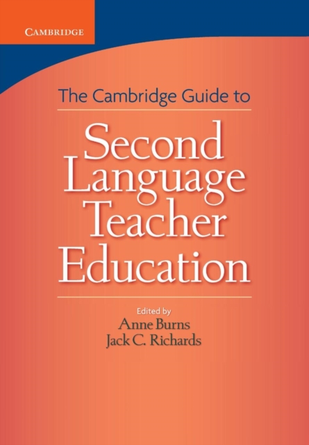 Cambridge Guide to Second Language Teacher Education, Paperback / softback Book
