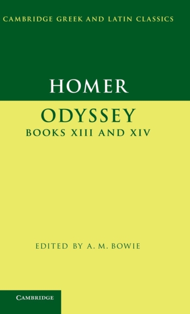 Homer: Odyssey Books XIII and XIV, Hardback Book