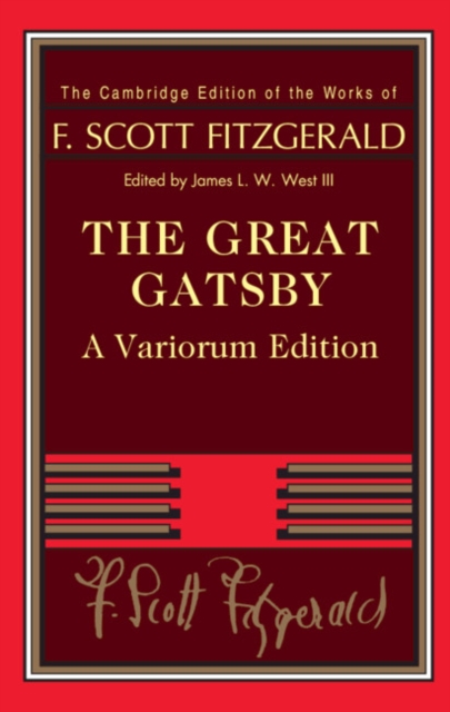 The Great Gatsby - Variorum Edition, Hardback Book