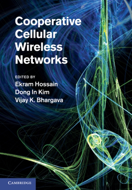 Cooperative Cellular Wireless Networks, Hardback Book