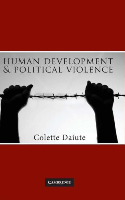 Human Development and Political Violence, Hardback Book