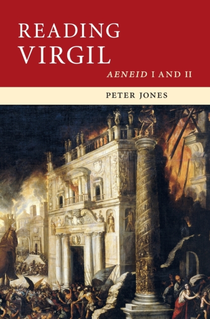 Reading Virgil : AeneidI and II, Hardback Book