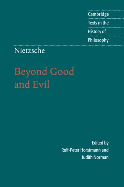 Nietzsche: Beyond Good and Evil : Prelude to a Philosophy of the Future, Hardback Book