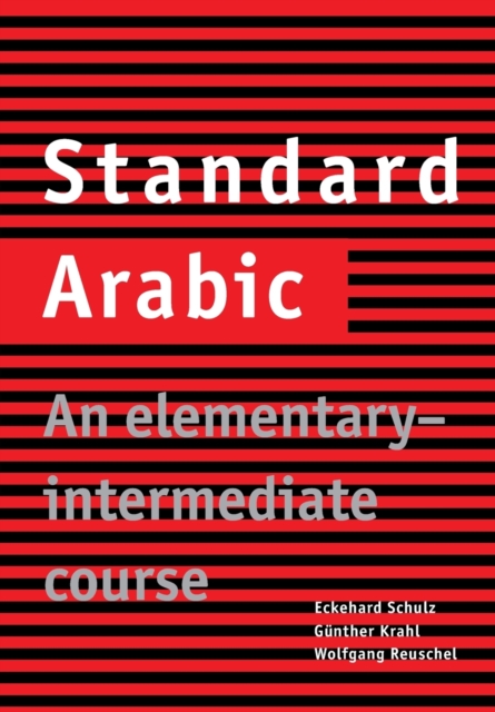 Standard Arabic : An Elementary-Intermediate Course, Paperback / softback Book