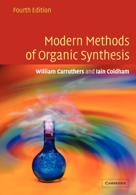 Modern Methods of Organic Synthesis, Paperback / softback Book