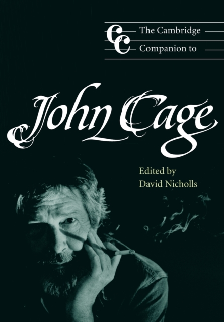 The Cambridge Companion to John Cage, Paperback / softback Book