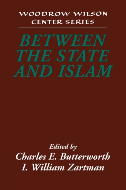 Between the State and Islam, Paperback / softback Book