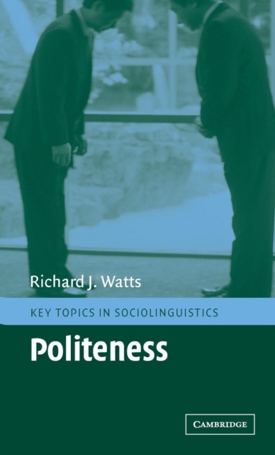 Politeness, Hardback Book