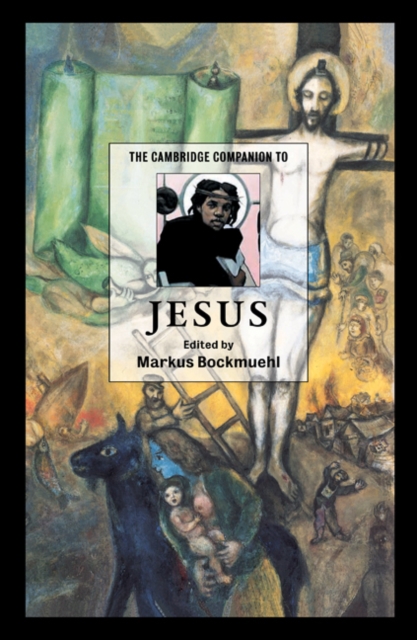 The Cambridge Companion to Jesus, Hardback Book