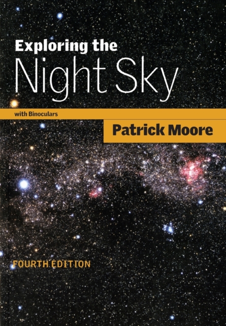 Exploring the Night Sky with Binoculars, Paperback / softback Book
