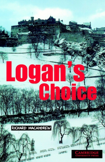 Logan's Choice Level 2, Paperback / softback Book