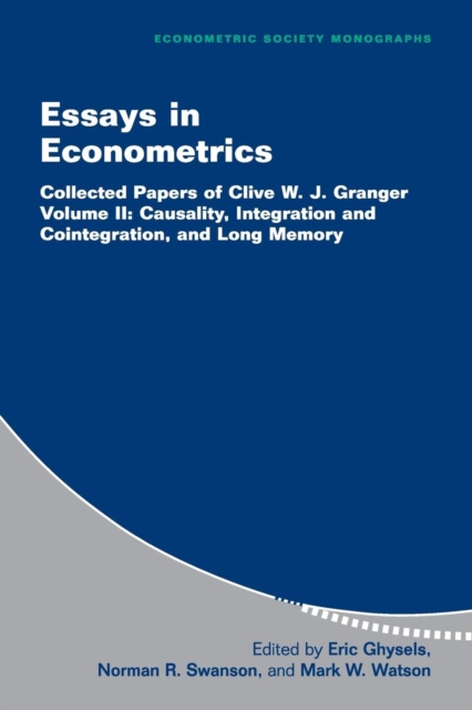 Essays in Econometrics : Collected Papers of Clive W. J. Granger, Paperback / softback Book