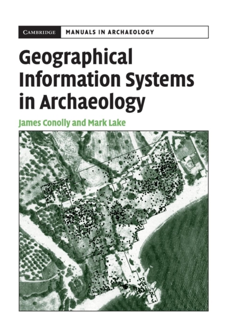 Geographical Information Systems in Archaeology, Paperback / softback Book