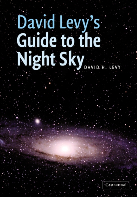 David Levy's Guide to the Night Sky, Paperback / softback Book