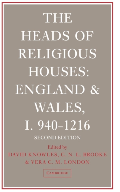 The Heads of Religious Houses, Hardback Book