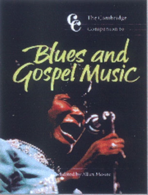 The Cambridge Companion to Blues and Gospel Music, Hardback Book