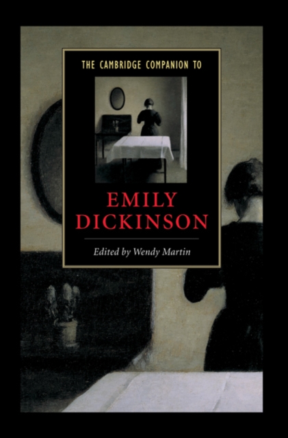 The Cambridge Companion to Emily Dickinson, Hardback Book
