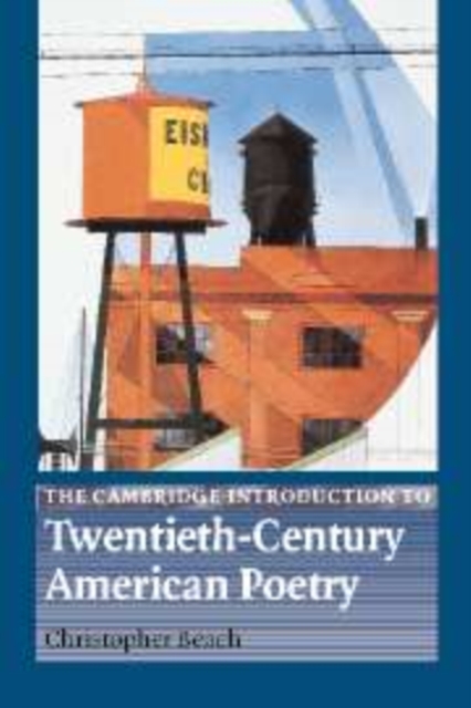 The Cambridge Introduction to Twentieth-Century American Poetry, Hardback Book