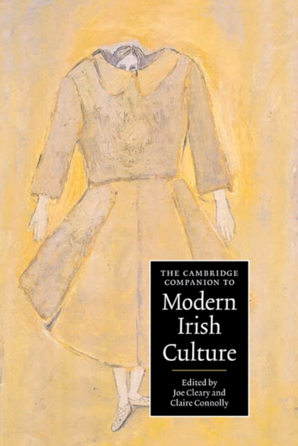 The Cambridge Companion to Modern Irish Culture, Hardback Book