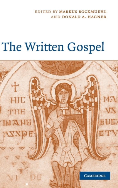 The Written Gospel, Hardback Book