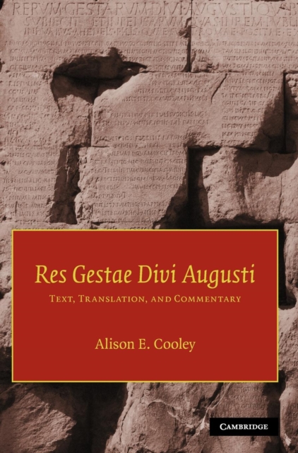 Res Gestae Divi Augusti : Text, Translation, and Commentary, Hardback Book
