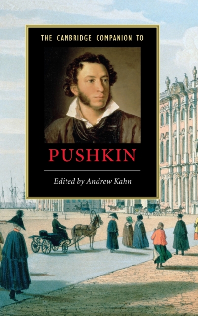 The Cambridge Companion to Pushkin, Hardback Book