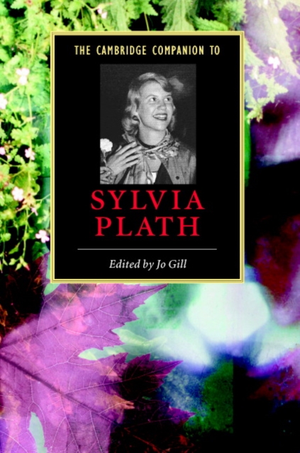 The Cambridge Companion to Sylvia Plath, Hardback Book