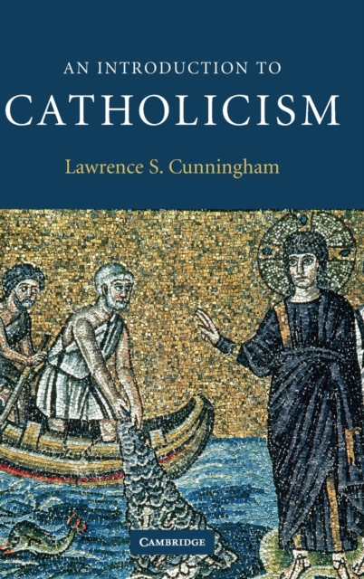 An Introduction to Catholicism, Hardback Book