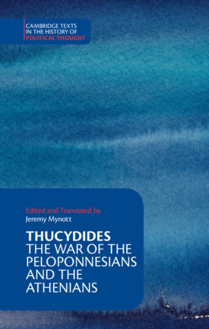 Thucydides : The War of the Peloponnesians and the Athenians, Hardback Book