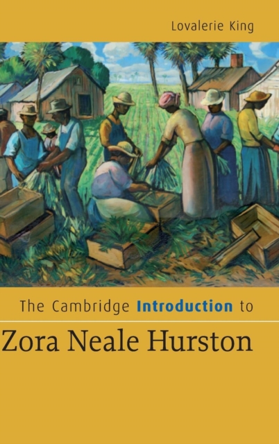 The Cambridge Introduction to Zora Neale Hurston, Hardback Book