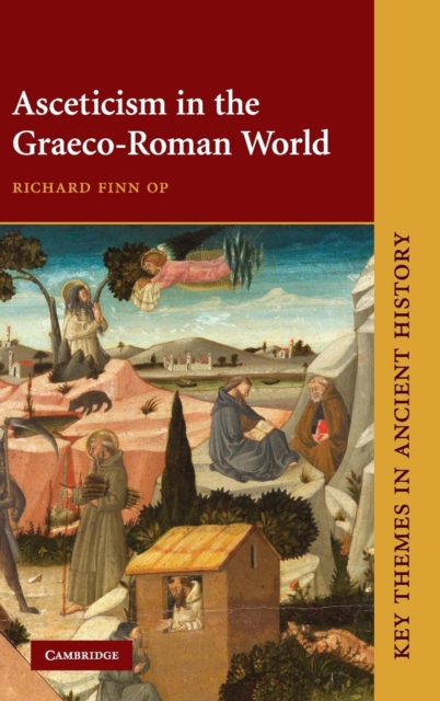 Asceticism in the Graeco-Roman World, Hardback Book