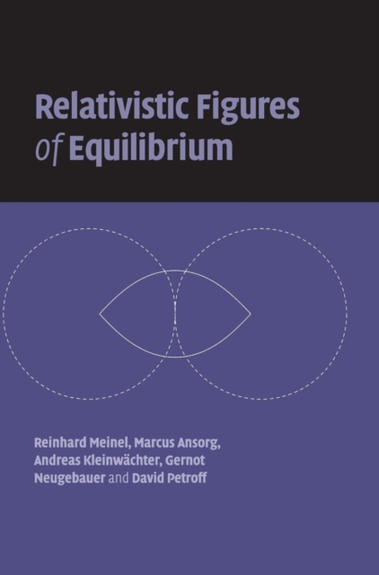Relativistic Figures of Equilibrium, Hardback Book